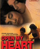 Open my heart / Открой мое сердце